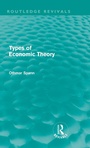 Cover: Types of Economic Theory - Routledge