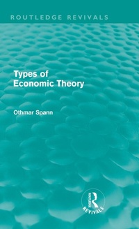 Enlarge image Cover: Types of Economic Theory - Routledge
