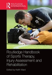 Abbildung von: Routledge Handbook of Sports Therapy, Injury Assessment and Rehabilitation - Routledge