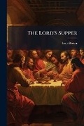 Cover: The Lord's Supper - Nabu Press