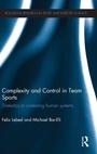Cover: Complexity and Control in Team Sports - Routledge