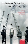 Cover: Institutions, Production, and Working Life - Oxford University Press