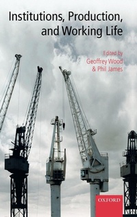 Enlarge image Cover: Institutions, Production, and Working Life - Oxford University Press