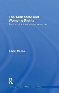 Enlarge image Cover: The Arab State and Women's Rights - Routledge