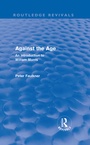 Cover: Against The Age (Routledge Revivals) - Routledge