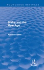 Cover: Blake and the New Age (Routledge Revivals) - Routledge