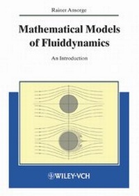 Enlarge image Cover: Mathematical Models of Fluiddynamics - Wiley-VCH