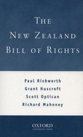 Cover: The New Zealand Bill of Rights - OUP Australia and New Zealand