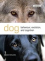 Cover: Dog Behaviour, Evolution, and Cognition - Oxford University Press