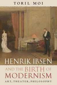 Abbildung von: Henrik Ibsen and the Birth of Modernism - Oxford University Press
