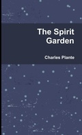 Cover: The Spirit Garden - Lulu.com