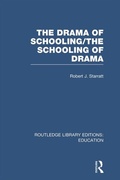 Cover: The Drama of Schooling: The Schooling of Drama - Routledge