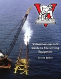 Cover: Vulcanhammer.Info Guide to Pile Driving Equipment - Lulu.com