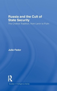 Abbildung von: Russia and the Cult of State Security - Routledge