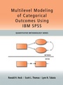 Cover: Multilevel Modeling of Categorical Outcomes Using IBM SPSS - Routledge