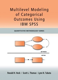 Enlarge image Cover: Multilevel Modeling of Categorical Outcomes Using IBM SPSS - Routledge