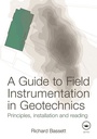 Cover: A Guide to Field Instrumentation in Geotechnics - CRC Press