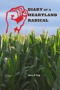 Cover: Diary of a Heartland Radical - Lulu.com