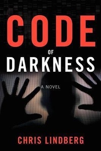 Abbildung von: Code of Darkness - Lulu.com