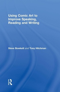 Enlarge image Cover: Using Comic Art to Improve Speaking, Reading and Writing - Routledge