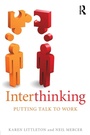 Cover: Interthinking: Putting talk to work - Routledge