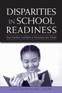 Cover: Disparities in School Readiness - Psychology Press