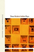 Cover: Three Modern Indian Plays - OUP India