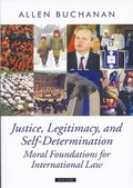 Cover: Justice, Legitimacy, and Self-Determination - Oxford University Press