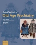 Cover: Oxford Textbook of Old Age Psychiatry - Oxford University Press