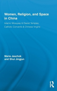 Abbildung von: Women, Religion, and Space in China - Routledge