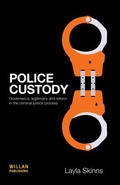 Cover: Police Custody - Willan Publishing