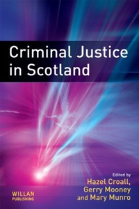 Abbildung von: Criminal Justice in Scotland - Willan Publishing