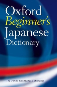 Abbildung von: Oxford Beginner's Japanese Dictionary - Oxford University Press