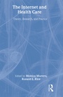 Cover: The Internet and Health Care - Routledge