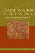 Cover: Communication as Organizing - Routledge