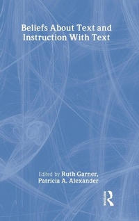 Enlarge image Cover: Beliefs About Text and Instruction With Text - Routledge