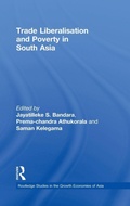 Cover: Trade Liberalisation and Poverty in South Asia - Routledge