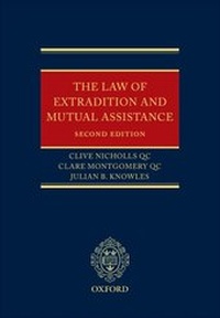 Enlarge image Cover: The Law of Extradition and Mutual Assistance - Oxford University Press
