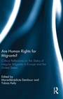 Cover: Are Human Rights for Migrants? - Routledge