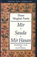 Cover: Three Mughal Poets: Mir, Sauda, Mir Hasan - OUP India