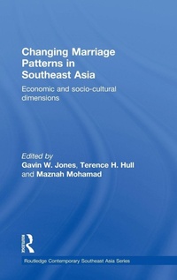 Enlarge image Cover: Changing Marriage Patterns in Southeast Asia - Routledge