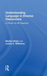Enlarge image Cover: Understanding Language in Diverse Classrooms - Routledge
