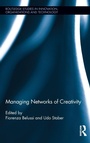 Cover: Managing Networks of Creativity - Routledge