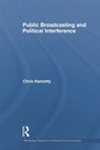 Cover: Public Broadcasting and Political Interference - Routledge