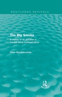 Cover: The Big Smoke (Routledge Revivals) - Routledge