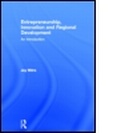 Cover: Entrepreneurship, Innovation and Regional Development - Routledge