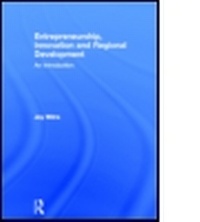 Enlarge image Cover: Entrepreneurship, Innovation and Regional Development - Routledge