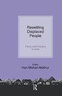 Cover: Resettling Displaced People - Routledge India