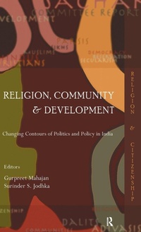 Enlarge image Cover: Religion, Community and Development - Routledge India