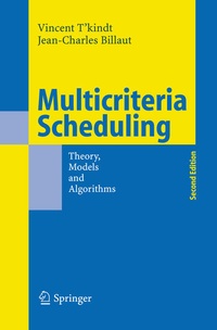 Enlarge image Cover: Multicriteria Scheduling - Springer
